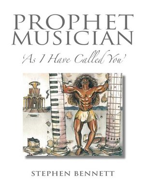 cover image of Prophet Musician: As I Have Called You
